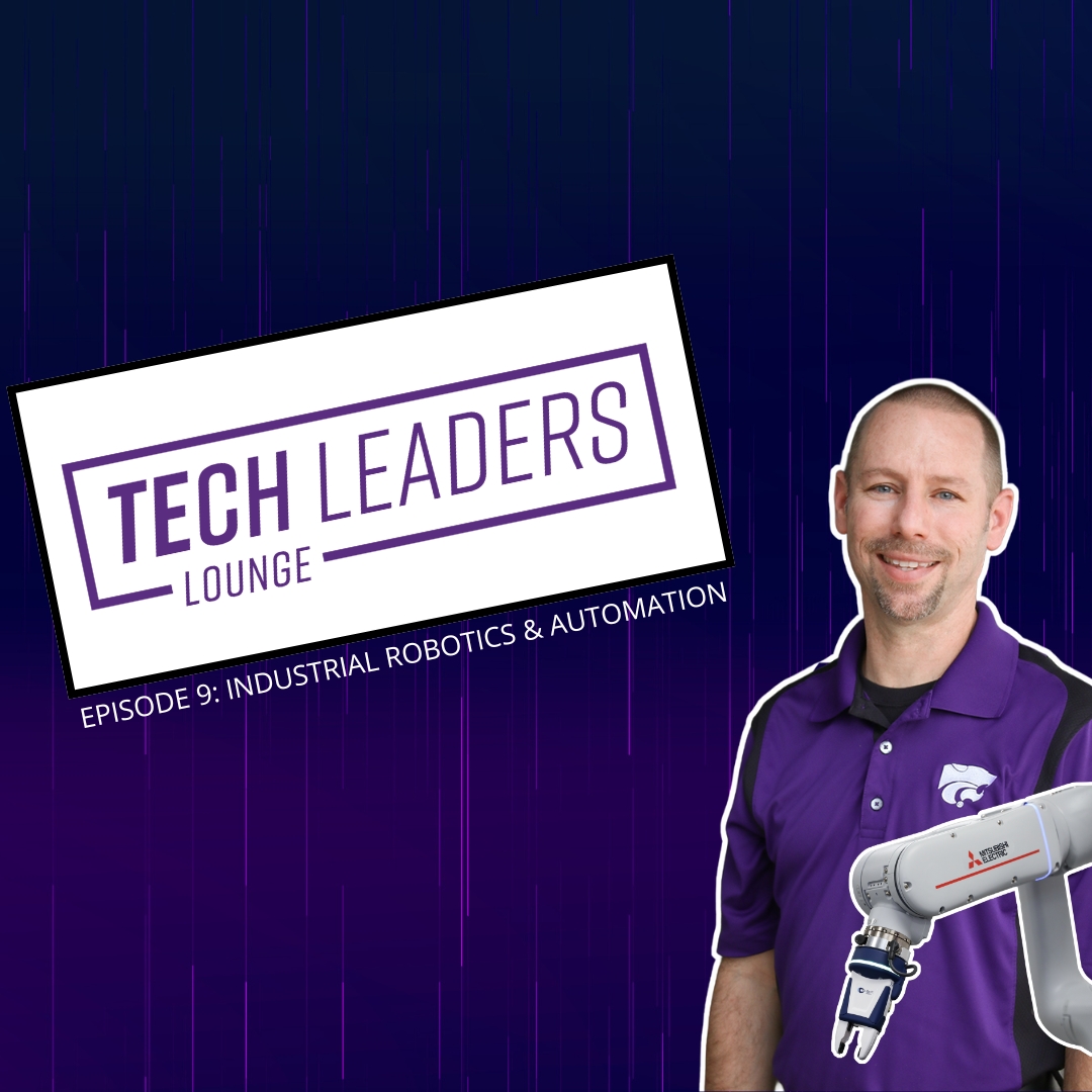 K-State Salina robotics instructor Chad Bailey talks robotics and automation technology on Episode 9 of the Technology Leaders Lounge